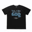 Enfants Riches Déprimés "Yes, I Do Believe in God" T-Shirt - Black
