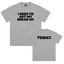 REMINDER TEE [HEATHER GREY]